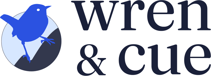 Wren & Cue